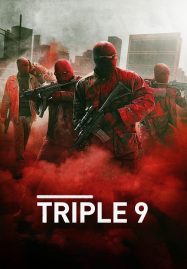 ดูหนังออนไลน์ ยกขบวนปล้น (2016) Triple 9