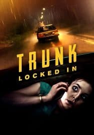 ดูหนังออนไลน์ฟรี ขังตายท้ายรถ Trunk Locked In (2024)