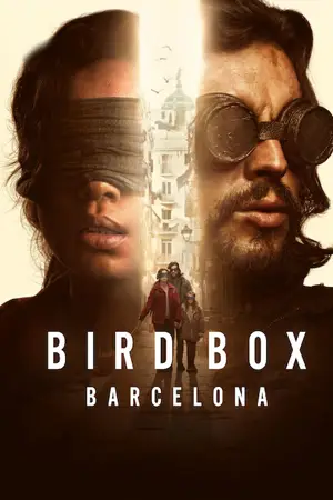 ดูหนังออนไลน์ มอง อย่าให้เห็น (บาร์เซโลนา) Bird Box Barcelona (2023)