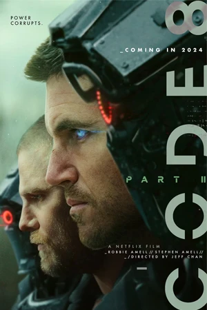 ดูหนังออนไลน์ ล่าคนโคตรพลัง Code 8  ภาค 2 Code 8: Part II (2024)