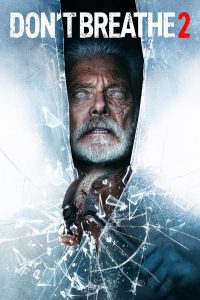 ดูหนังออนไลน์ ลมหายใจสั่งตาย 2 Don’t Breathe 2 (2021)