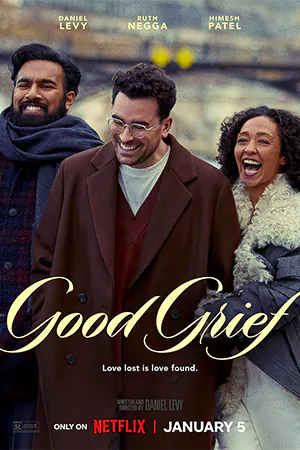 ดูหนังออนไลน์ ให้ตายเถอะความโศก Good Grief : (2024)