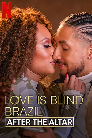 ดูหนังออนไลน์ วิวาห์แปลกหน้า: บราซิล หลังงานแต่ง Love Is Blind Brazil: After The Altar (2023)