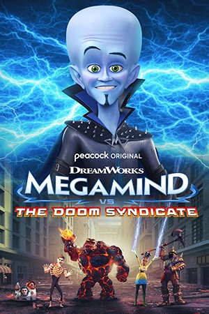 ดูหนังออนไลน์ Megamind vs. The Doom Syndicate (2024)