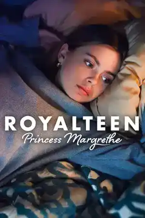 ดูหนังออนไลน์ฟรี Royalteen: Princess Margrethe (2023)