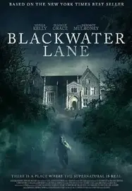 ดูหนังออนไลน์ฟรี แบล็ควอเตอร์เลน Blackwater Lane (2024)