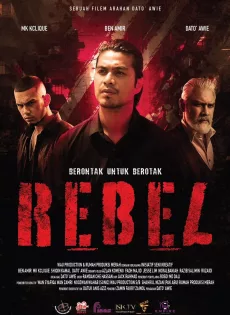 ดูหนังออนไลน์ฟรี ขบถ Rebel (2024)